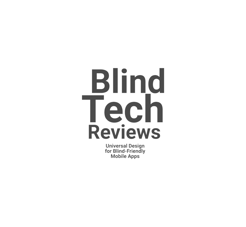 Blind Tech Reiviews